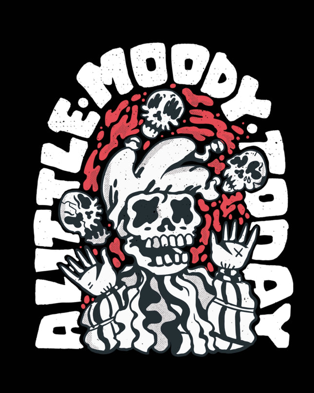 A Little Moody Today Skeleton Graphic Tee